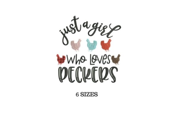 Just a Girl Who Loves Peckers